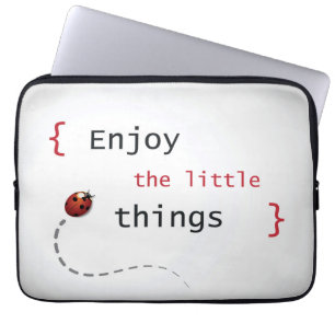 Enjoy The Little Things 2 Laptop Sleeve