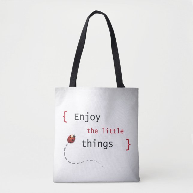 Enjoy The Little Things 2 Tote Bag (Front)