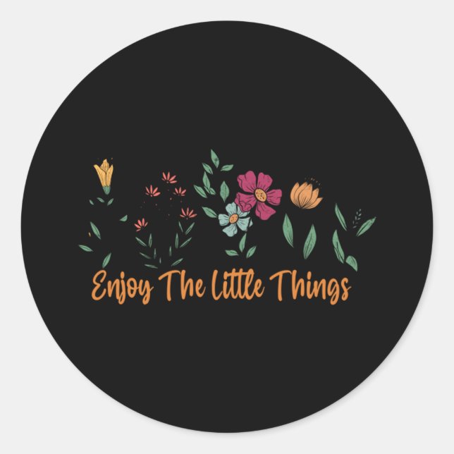 Enjoy the little things  61 classic round sticker (Front)