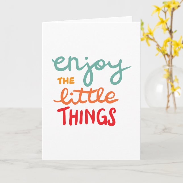 Enjoy the little things card (Yellow Flower)