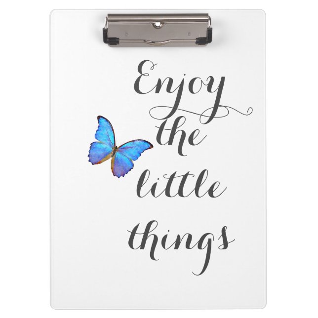 Enjoy the Little Things Clipboard (Front)