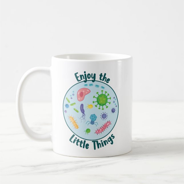Enjoy the Little Things Funny Biology Coffee Mug (Left)
