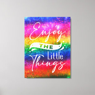 Enjoy The Little Things Funny Quote Canvas Print