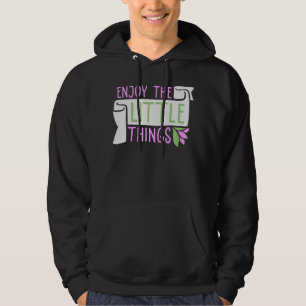 Enjoy The Little Things Gratitude Positivity Quote Hoodie