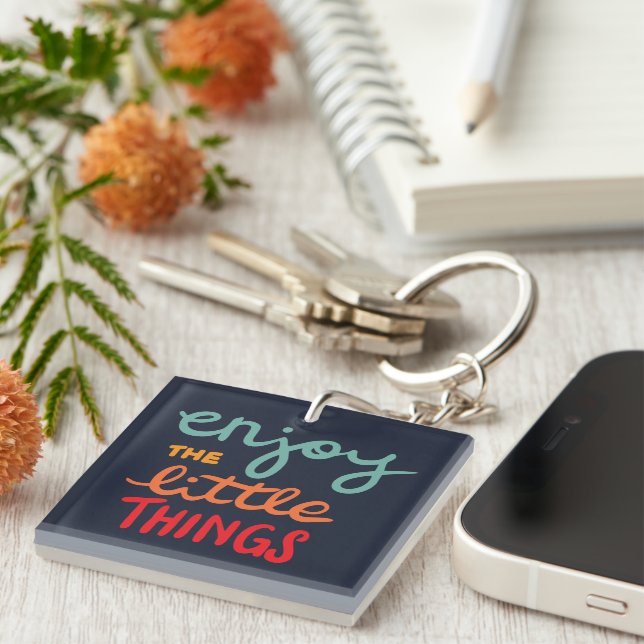 Enjoy the little things key ring (Front Right)