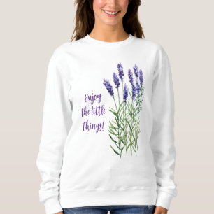 Enjoy the Little Things lavender Sweatshirt