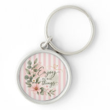 Enjoy the Little Things Pink Floral Botanical Keyc