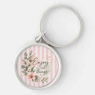 Enjoy the Little Things Pink Floral Botanical Keyc Key Ring