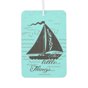 Enjoy The Little Things Poster Car Air Freshener