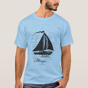 Enjoy The Little Things Poster T-Shirt