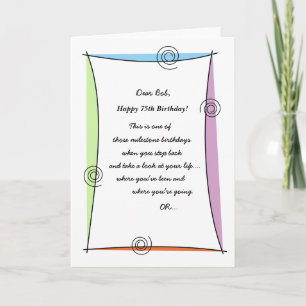 Enjoy the moment 75th Birthday Card