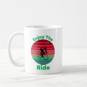 Enjoy the Ride Inspirational Cycling Quote  Coffee Mug