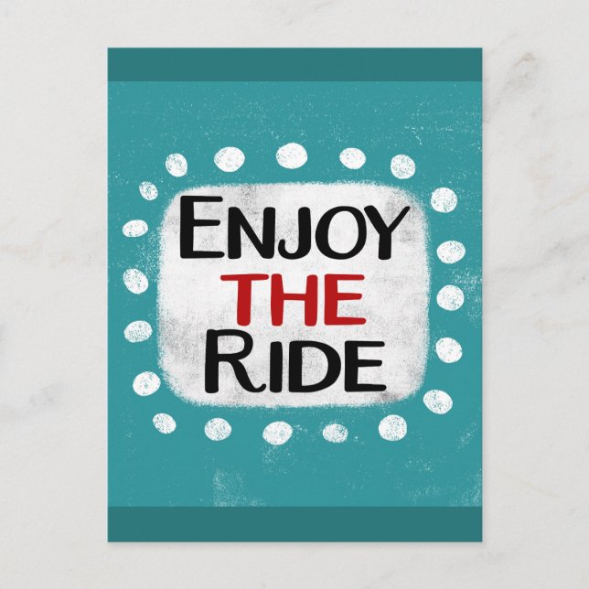 Enjoy The Ride Postcard (Front)