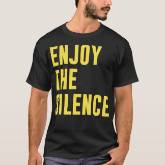 Enjoy The Silence big mustard T-Shirt