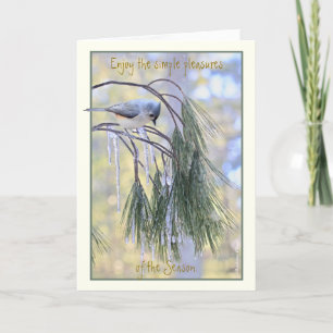 Enjoy the simple Pleasures of the Season-titmouse: Holiday Card