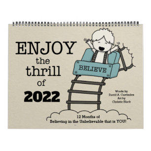 Enjoy the Thrill of 2022 (Large) Calendar