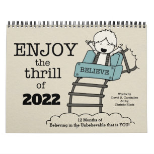 Enjoy the Thrill of 2022 (Medium) Calendar