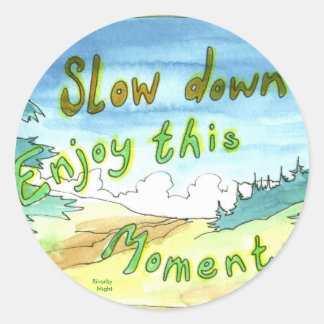 Enjoy This Moment Classic Round Sticker