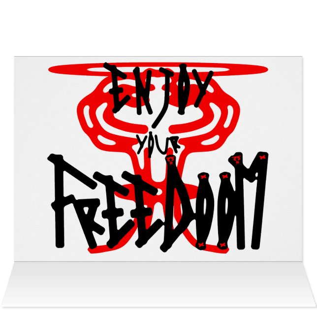 Enjoy your FreeDoom (Inside Horizontal (Top))