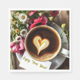 Enjoy Your Meal! Cup Of Hot Coffee With Heart Napkin