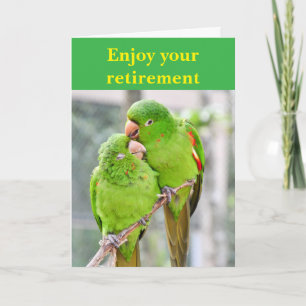 Enjoy your retirement. card