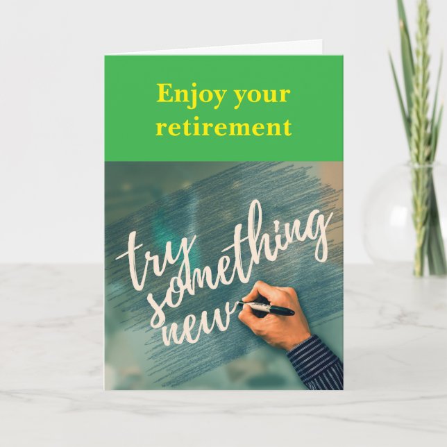 Enjoy your retirement. card (Front)