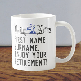 Enjoy Your Retirement - Coffee Mug