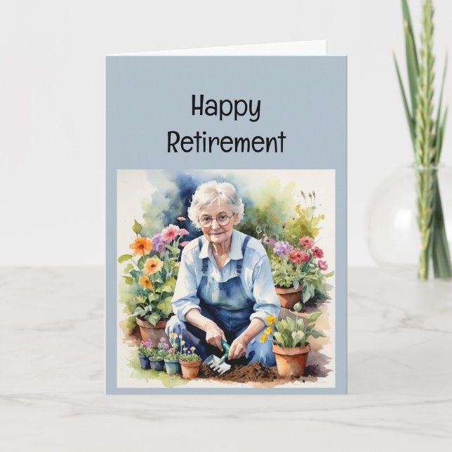 Enjoy Your Retirement Gardening Gardens Card (Front)