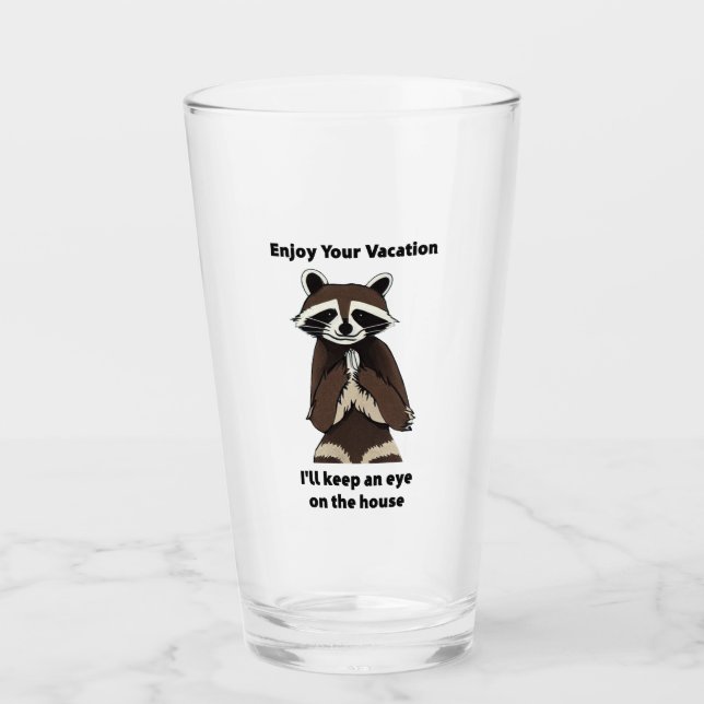 Enjoy Your Vacation Mischievous Racoon Glass (Front)