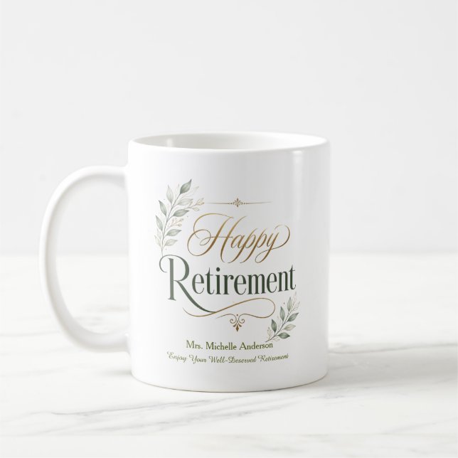 Enjoy Your Well-Deserved Retirement Personalised  Coffee Mug (Left)