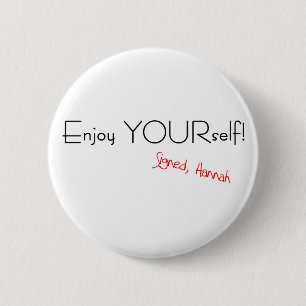 Enjoy YOURself! Button