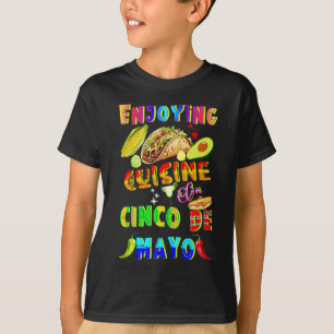 Enjoying Cuisine On Cinco de Mayo T-Shirt