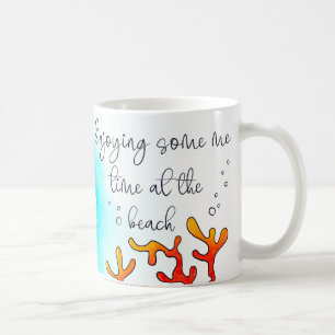 Enjoying Me Time at the Beach Mug