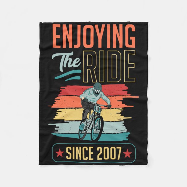 Enjoying The Ride Since 2007 Year Mountain Biking  Fleece Blanket (Front)