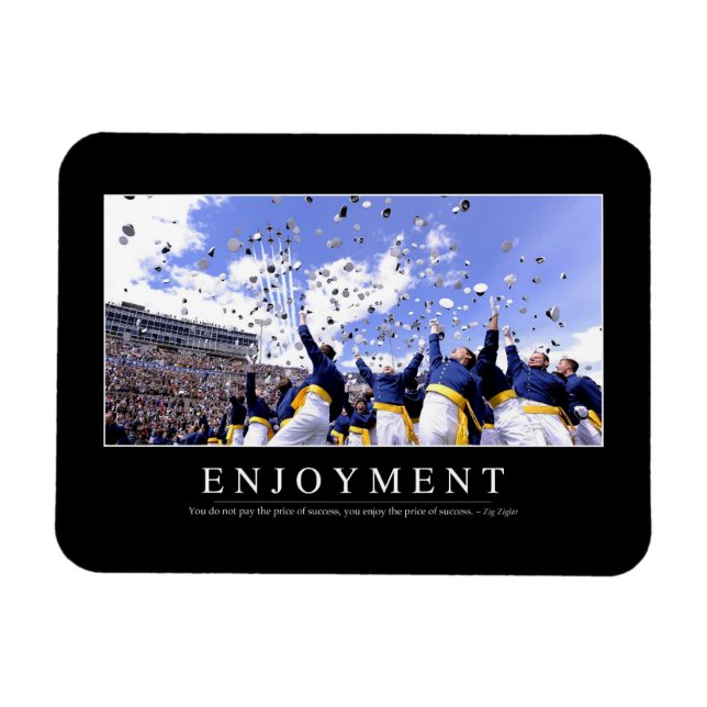Enjoyment: Inspirational Quote Magnet (Horizontal)