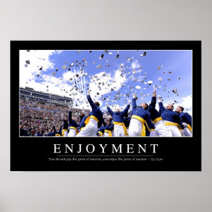Enjoyment: Inspirational Quote Poster