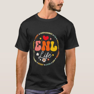 ENL Life Teacher Squad English New Language Squad T-Shirt