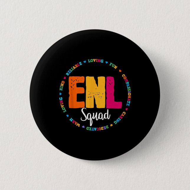 Enl Squad Teacher English New Language Squad Team  6 Cm Round Badge (Front)