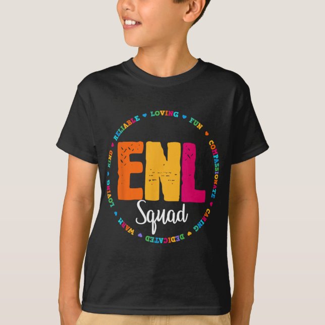 Enl Squad Teacher English New Language Squad Team  T-Shirt (Front)