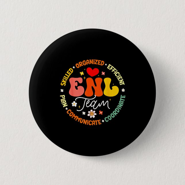 Enl Team Teacher English New Language Squad Crew  6 Cm Round Badge (Front)