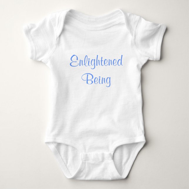 Enlightened Being funny baby onzie Bodysuit (Front)