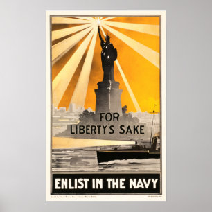 Enlist in the NAVY For Liberty's Sake! America War Poster