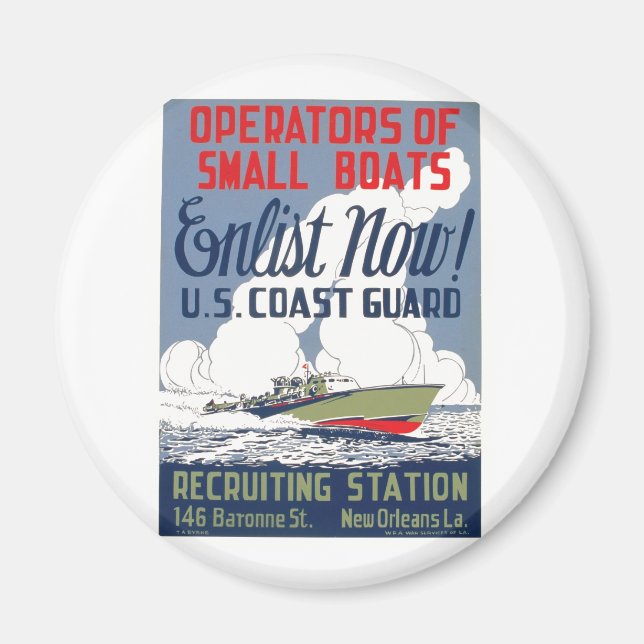 Enlist Now! U.S. Coast Guard Magnet (Front)
