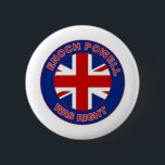 Enoch Badge<br><div class="desc">Enoch Powell Was Right</div>