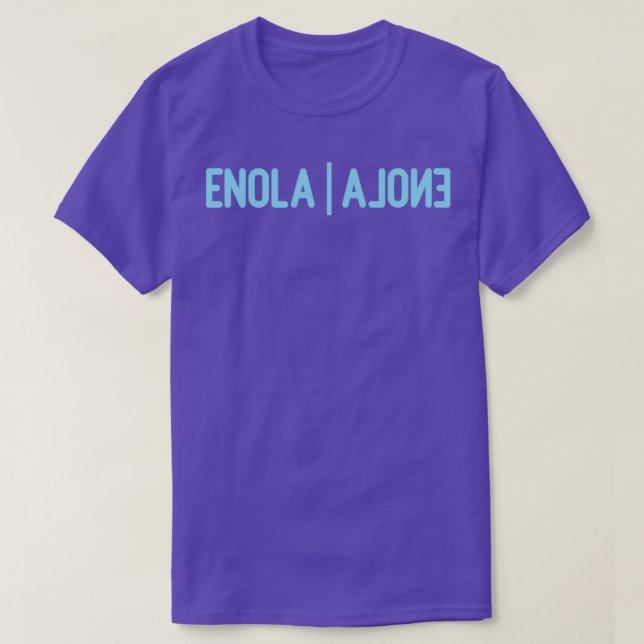 Enola Alone blue T-Shirt (Design Front)