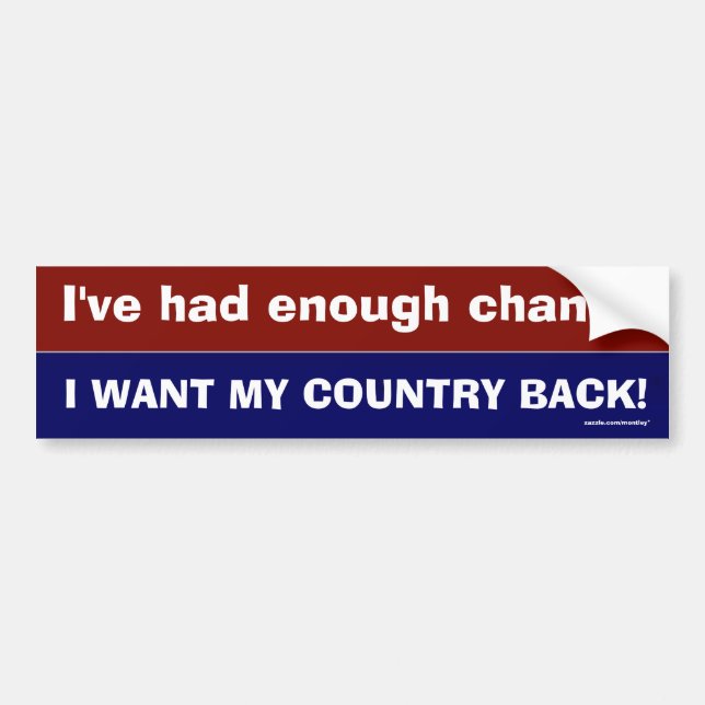 Enough Change Bumper Sticker (Front)