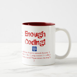 Enough Coding! Two-Tone Coffee Mug