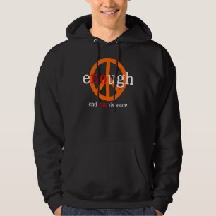 Enough End Gun Violence No Gun Awareness Day Wear  Hoodie