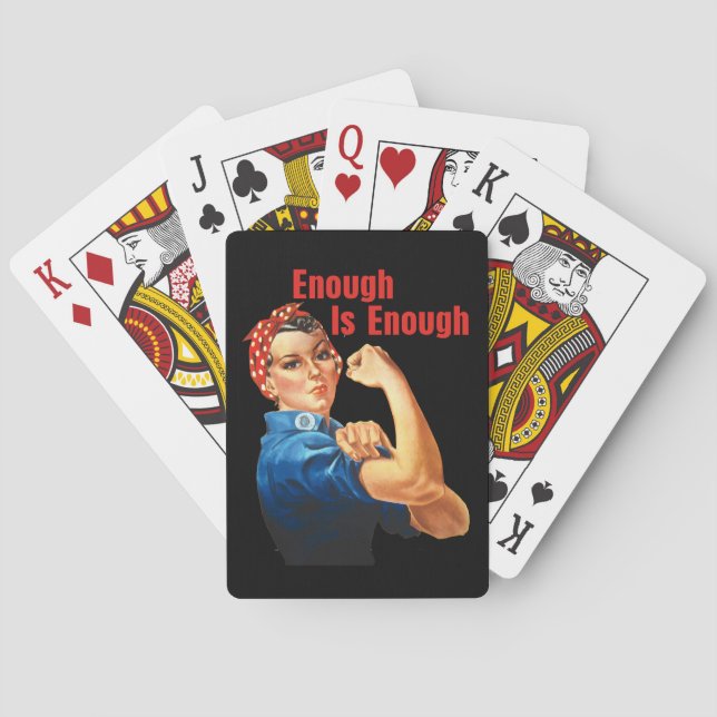 Enough Is Enough Playing Cards (Back)