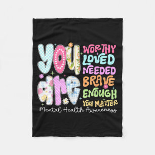 Enough Mental Health Awareness Illness Anxiety 1 Fleece Blanket